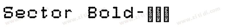 Sector Bold字体转换